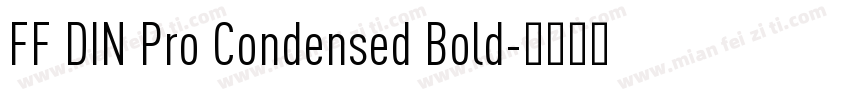 FF DIN Pro Condensed Bold字体转换